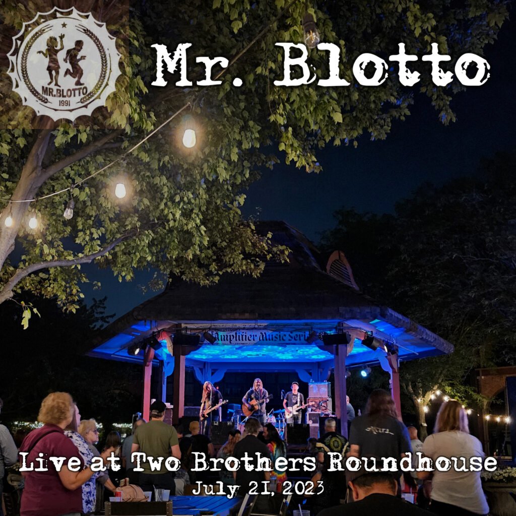 Mr. Blotto Live at Two Brothers Roundhouse on 2023-07-21 – Audio Adventures